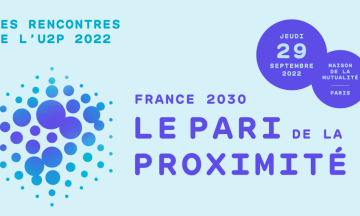 Les Rencontres de l’U2P – 29 septembre 2022