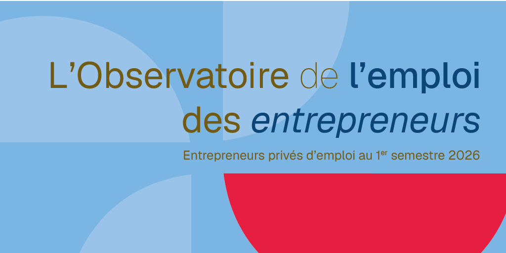 Observatoire de l’emploi des entrepreneurs S1 2026