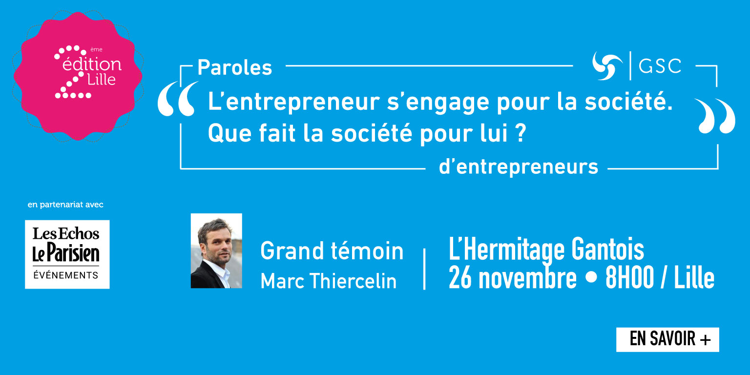 « Paroles d’entrepreneurs » mardi 26 novembre – Lille